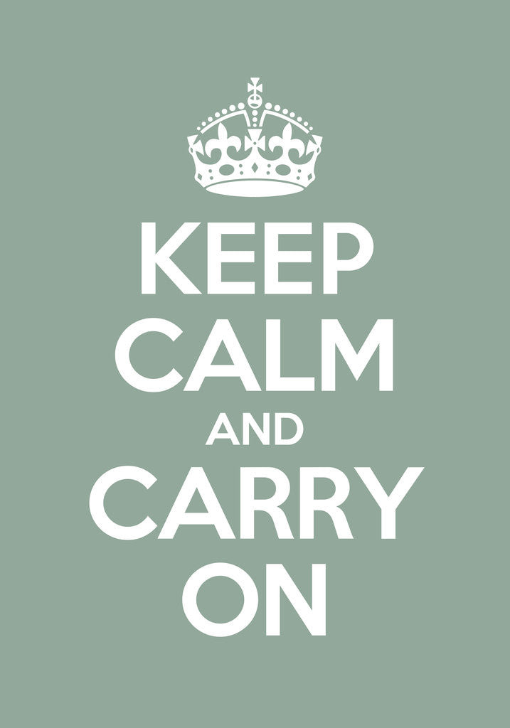 Detail of Keep Calm And Carry On Poster in Green Blue by Magnolia Box