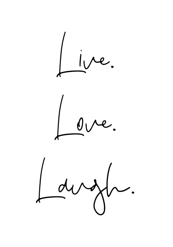 Detail of Live. Love. Laugh. by Joumari