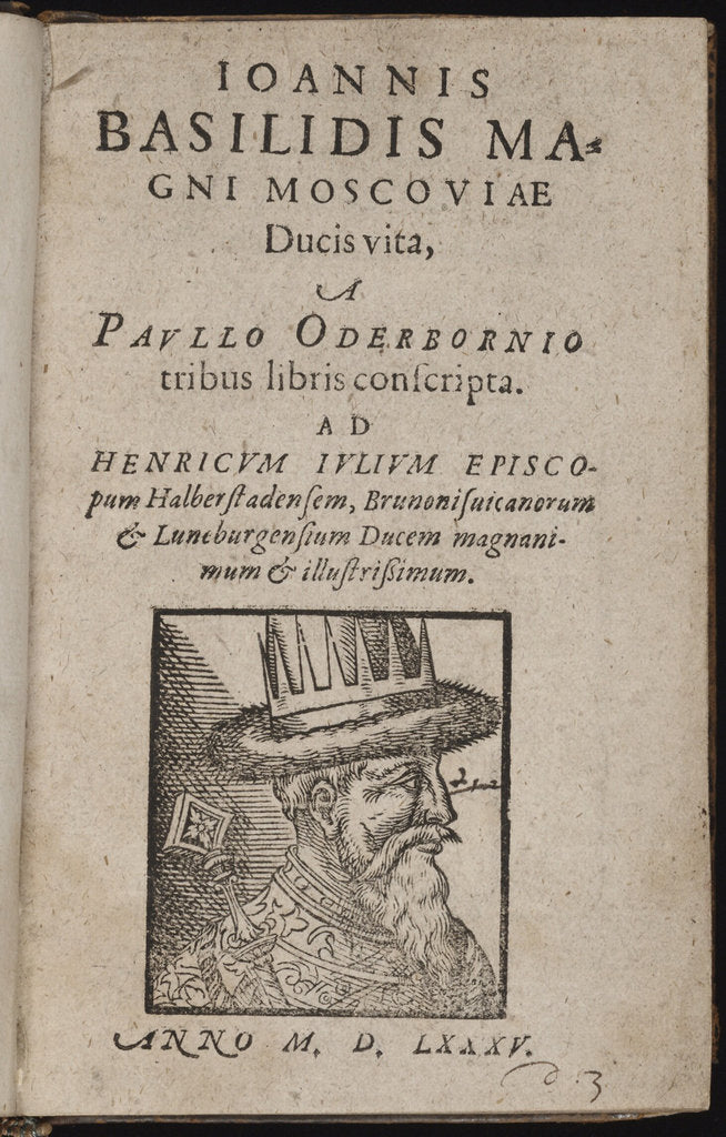Detail of Ioannis Basilidis Magni Moscoviae Ducis Vita (Title page) Ivan the Terrible, 1585 by Paul Oderborn