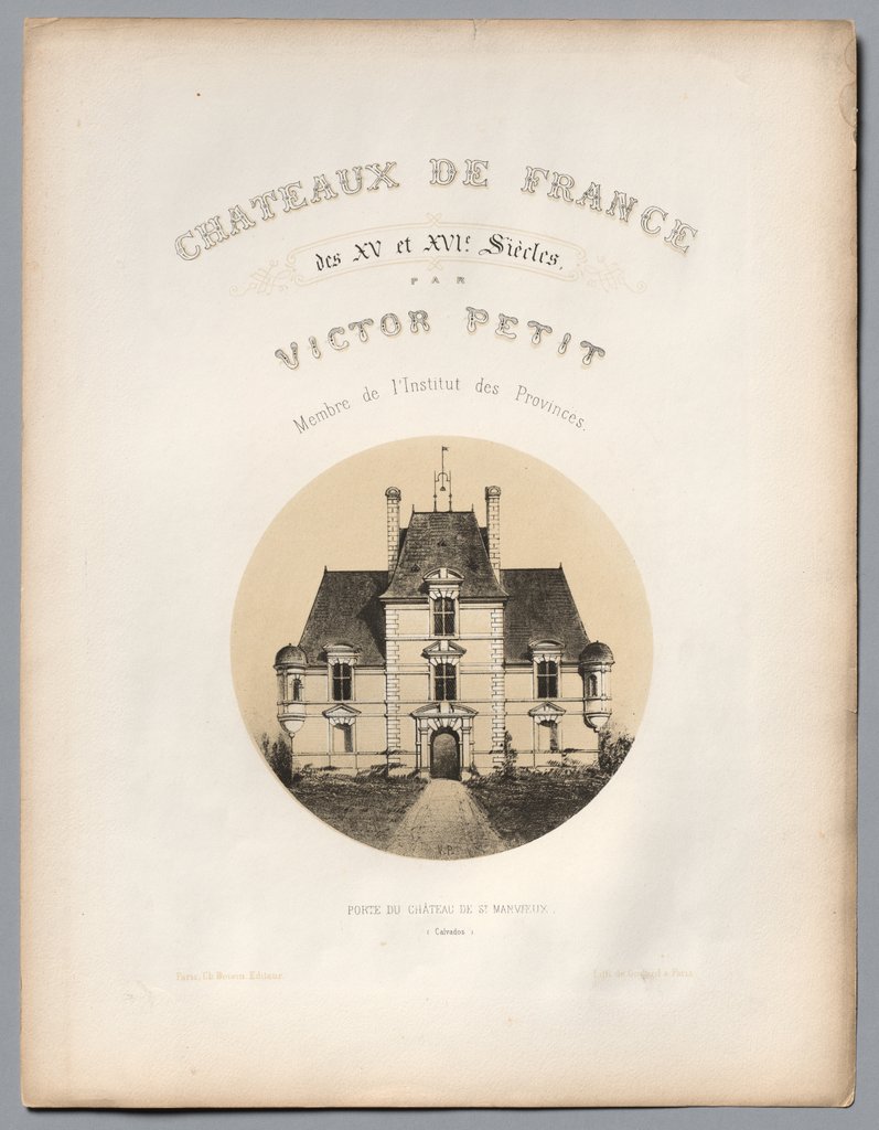 Detail of Frontispiece, Porte du Château de St Manvieux, 1860 by Victor Petit; Ch. Boivin