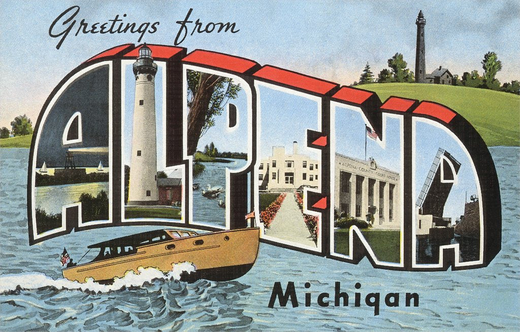 Greetings from Alpena, Michigan by Corbis