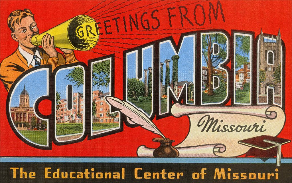 Detail of Greetings from Columbia, Missouri, the Educational Center of Missouri by Anonymous