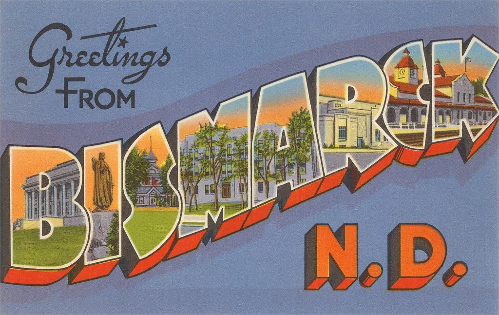 Detail of Greetings from Bismarck, North Dakota by Anonymous