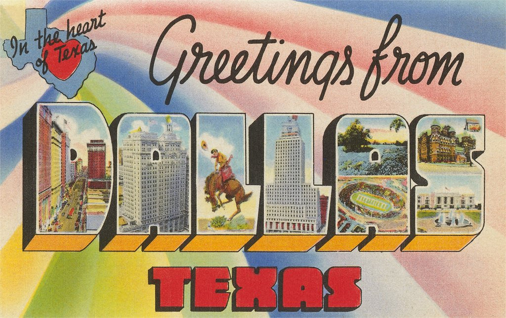 Detail of Greetings from Dallas, Texas, in the Heart of Texas by Corbis
