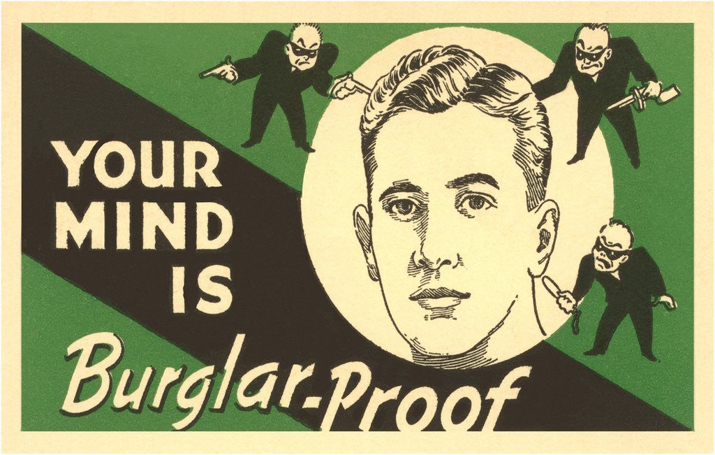 Detail of Your mind is burglar-proof by Anonymous