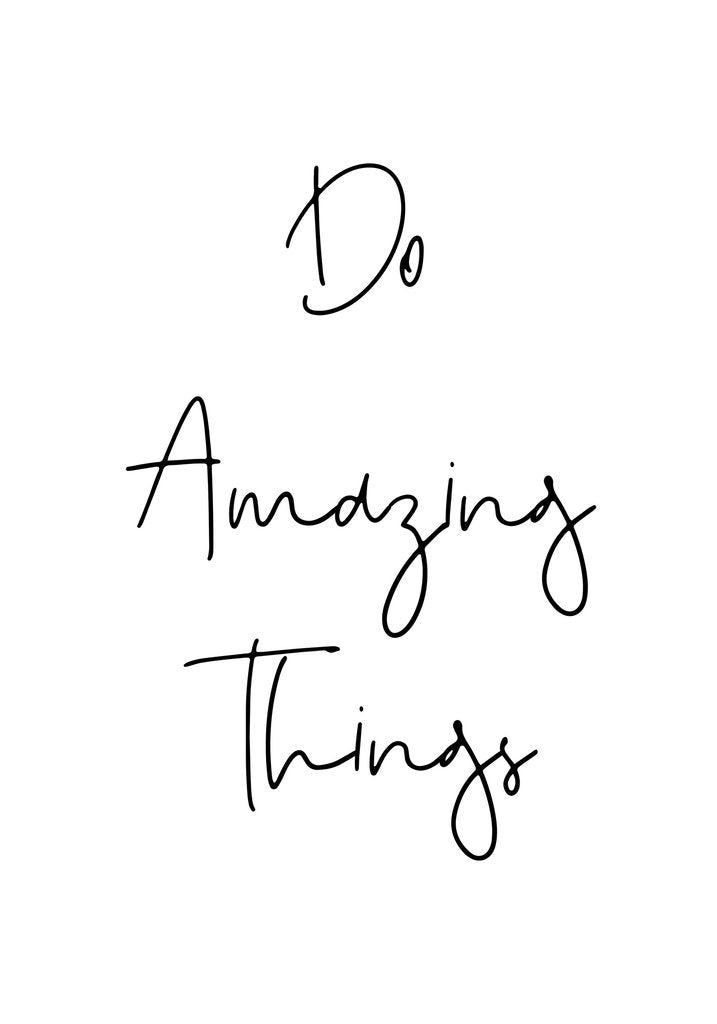 Detail of Do amazing things by Joumari