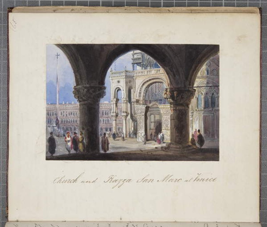 Detail of Church and Piazza San Marc at Venice, pasted in to Thomas Moody's Journal of a tour through Switzerland and Italy, 1822 by Joseph Axe Sleap