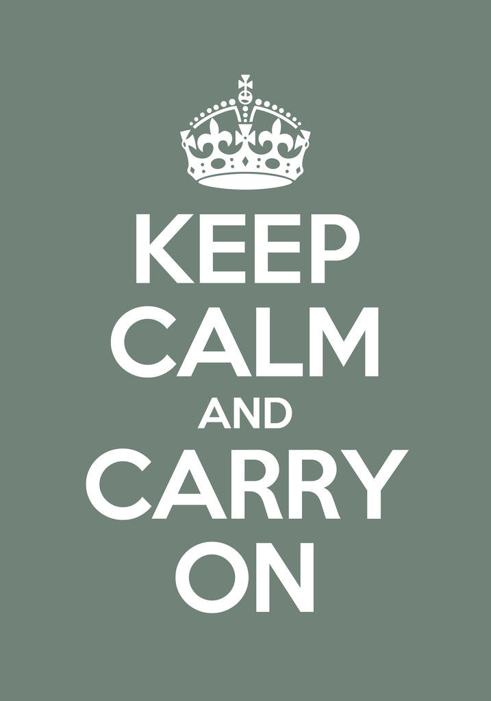 Detail of Keep Calm And Carry On Poster in Castle Grey by Magnolia Box