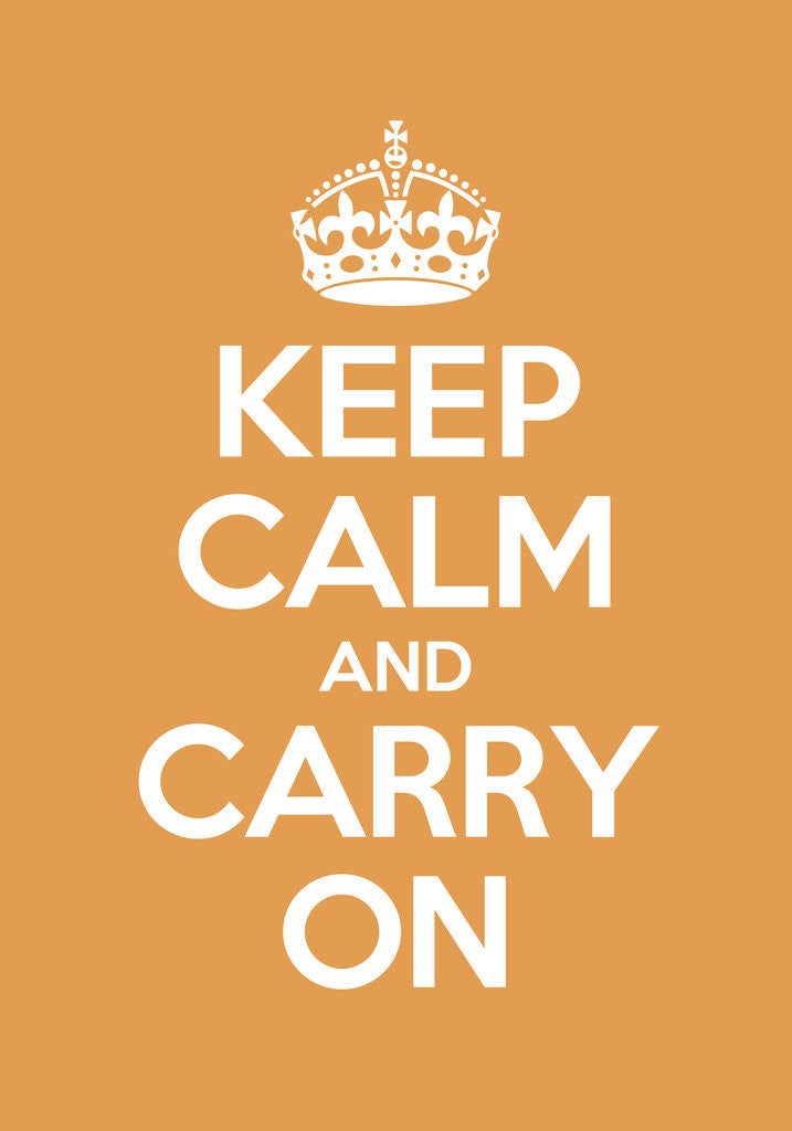 Detail of Keep Calm And Carry On Poster in Orangery by Magnolia Box
