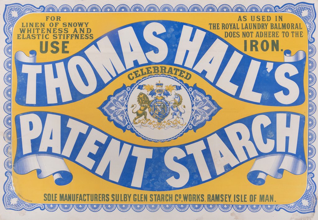 Detail of For linen of snowy whiteness and elastic stiffness use Thomas Hall's celebrated Patent Starch by Sulby Glen Starch Mills